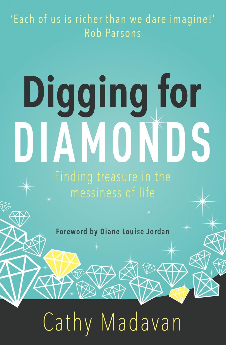 Digging for Diamonds - Cathy Madavan